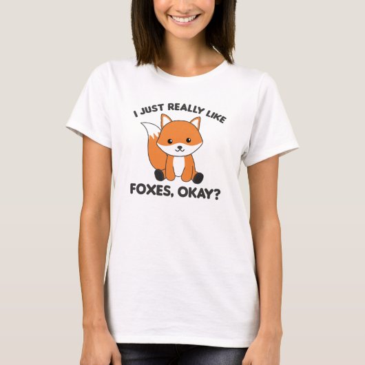 私は本当に好きキツネOKおもしろいキツネ Tシャツ (正面)