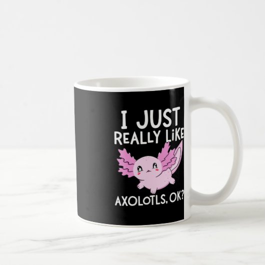 私は本当に好きAxolotls Ok女の子の男の子の河合 コーヒーマグカップ (右)