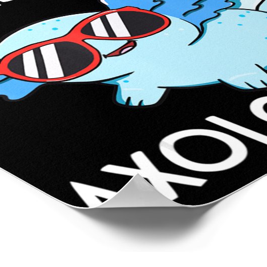 私は本当に好きAxolotls Ok女の子の男の子の河合 ポスター (角)