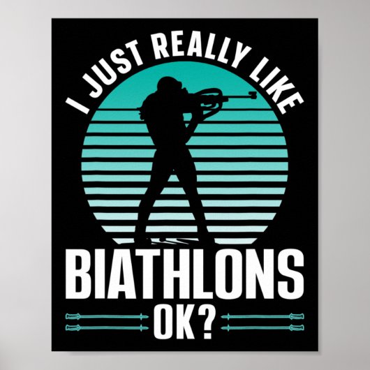 私は本当に好きBiathlons OkスポーツバイアスロンBi ポスター (正面)
