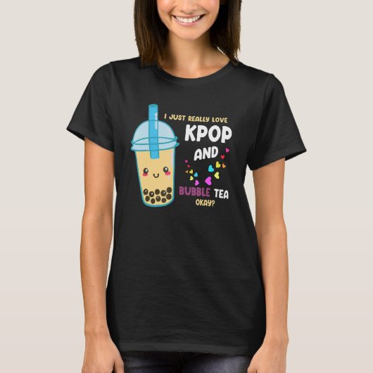 私は本当に好きkpopとバブルティー大丈夫Kpop m Tシャツ (正面)