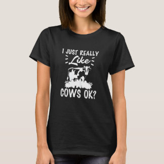 私は本当に牛OKファーム動物愛好家 Tシャツ
