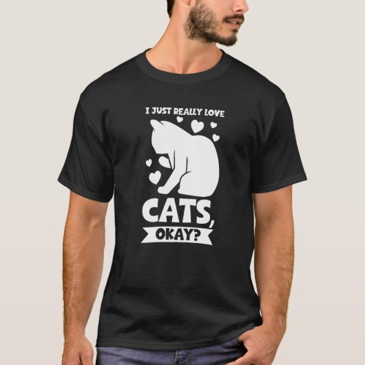 私は本当に猫が大好きなのよ 猫 Tシャツ (正面)