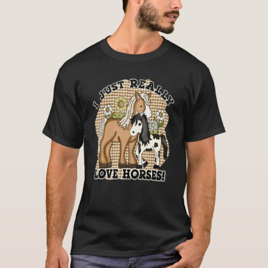 私は本当に馬のかわいい乗馬Fa大好き Tシャツ (正面)