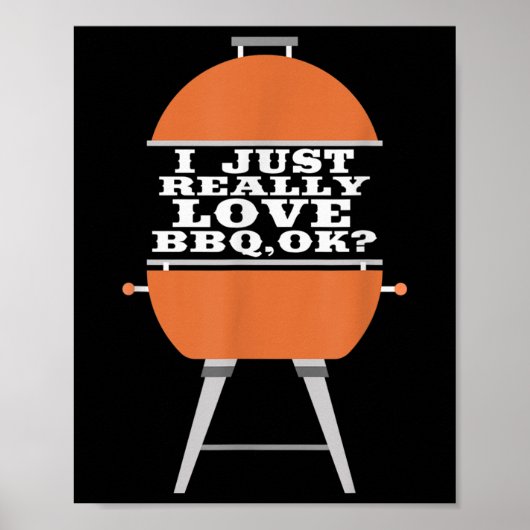 私は本当にBbqバーベキューグリル肉の食べ ポスター (正面)