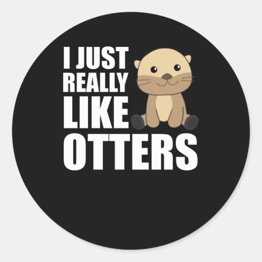 私は本当にOtterが好き – Sweet Otter ラウンドシール (正面)