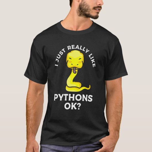 私は本当にPythons OkボールPythonスネークReが好き Tシャツ (正面)