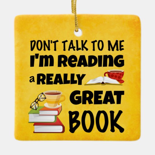 私は本当の本だ読と話しな素晴らしさい セラミックオーナメント (正面)