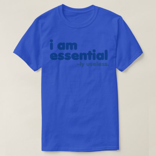私は本質的な無用の青Rxtp Tシャツ (デザイン正面)