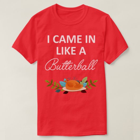 私は来バターボールのように入っている Tシャツ (デザイン正面)