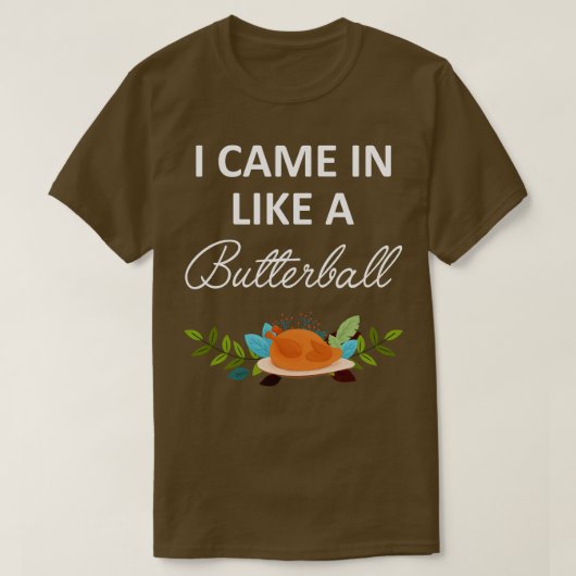 私は来バターボールのように入っている Tシャツ (デザイン正面)