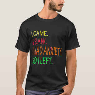 私は来心配を見たので離れ Tシャツ