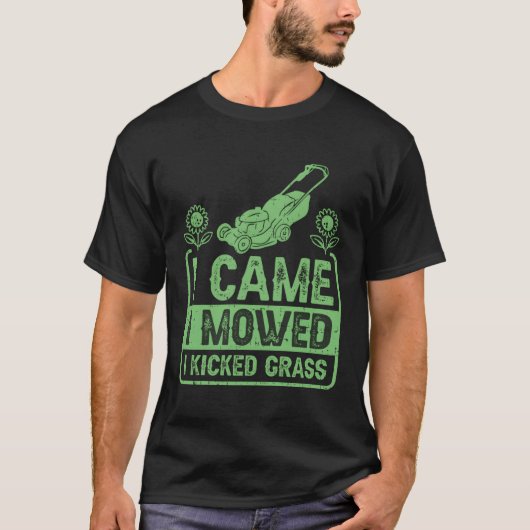 私は来私は芝刈りを蹴った刈り込み Tシャツ (正面)