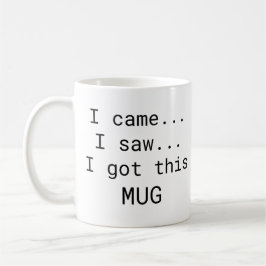 私は来...私は見た…私は得このMAGコーヒーマグ コーヒーマグカップ