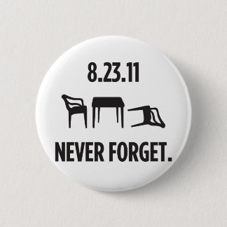 私は東海岸の地震を生き延びました 缶バッジ