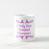 私は架空のキャラクターコーヒーカップしかデートしない コーヒーマグカップ (中央)