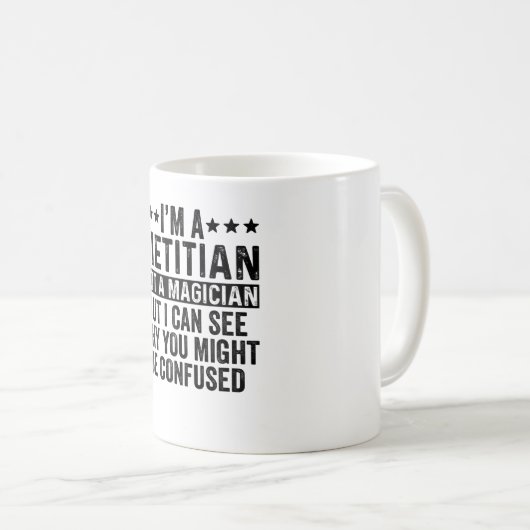 私は栄養士でマジシャンではないおもしろい コーヒーマグカップ (正面右)