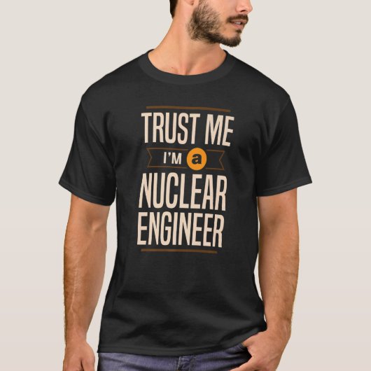 私は核技術者エンジニアリング機器 Tシャツ (正面)