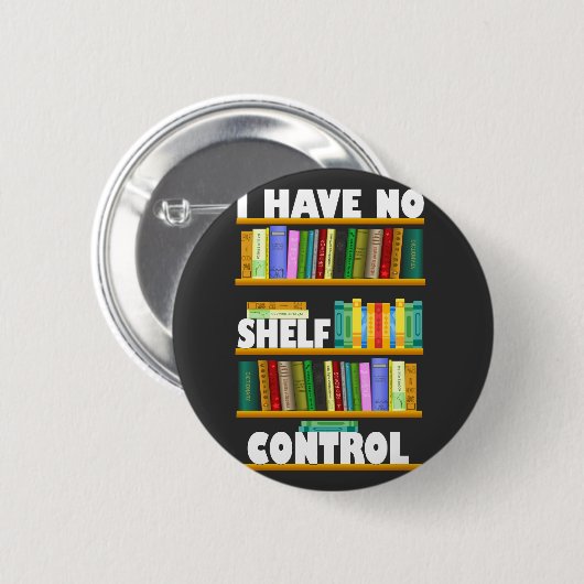 私は棚管理をし読ていない、愛人のTシャツ 缶バッジ (正面&裏面)