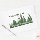 私は森林浴をしたい 長方形シール (封筒)