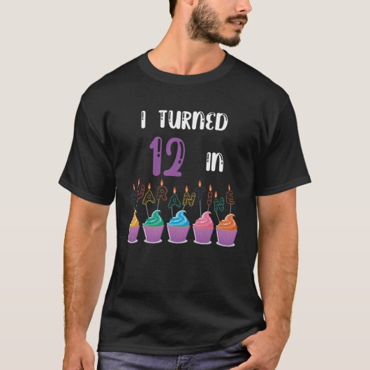 私は検疫で12歳になった Tシャツ (正面)