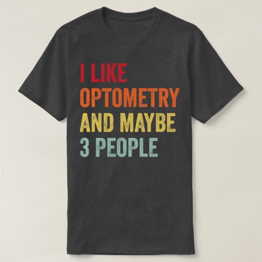 私は検眼が好きかもしれない3人 Tシャツ (デザイン正面)