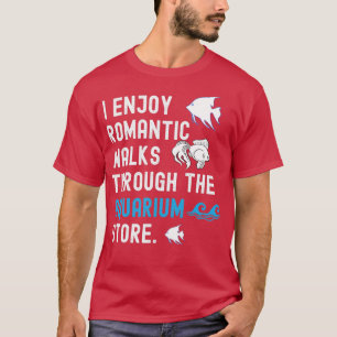 私は楽しむロマンチックに水族館を散策する Tシャツ