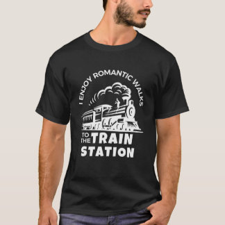 私は楽しむ駅までロマンチックに歩く Tシャツ