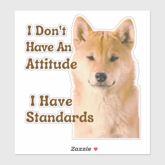 私は標準の芝を持った態度を持っていない シール (シート)