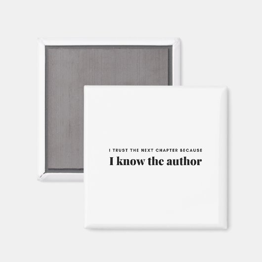 私は次の章を信じるのは、私は作家 マグネット (正面/裏面)