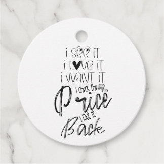 私は欲しい、私は価格をチェックし、私はそれを戻す、黒 フェイバータグ