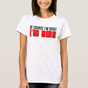 私は正しいです私ですOma Tシャツ