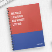 私は正しかった時と誰もない、聞スナーキー ノートブック