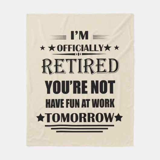 私は正式に退職金退職したおもしろいである フリースブランケット (正面)