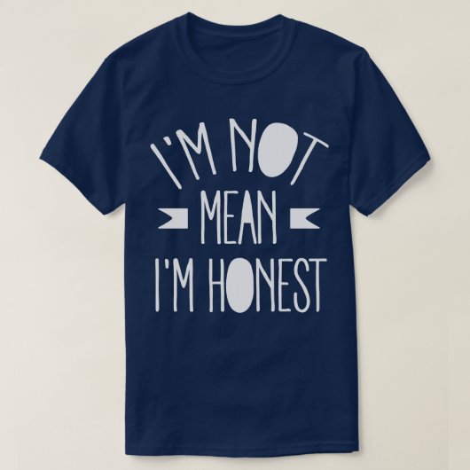 私は正直な白を意味しない Tシャツ (デザイン正面)