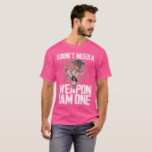 私は武器を必要としない私は一つの武術アーツ空手 Tシャツ (正面フル)