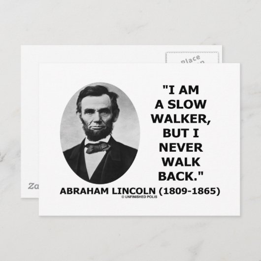 私は歩き方は遅いが歩いて戻れない引用文 ポストカード (正面/裏面)