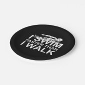 私は歩くよりも速く泳ぐ ペーパープレート (アングル)