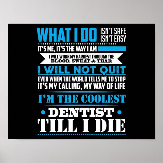 私は歯医者クールの職業笑わされるだ ポスター (正面)