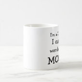 私は歯科医、私、あなたのの驚異働いても、いいですM…です コーヒーマグカップ (中央)