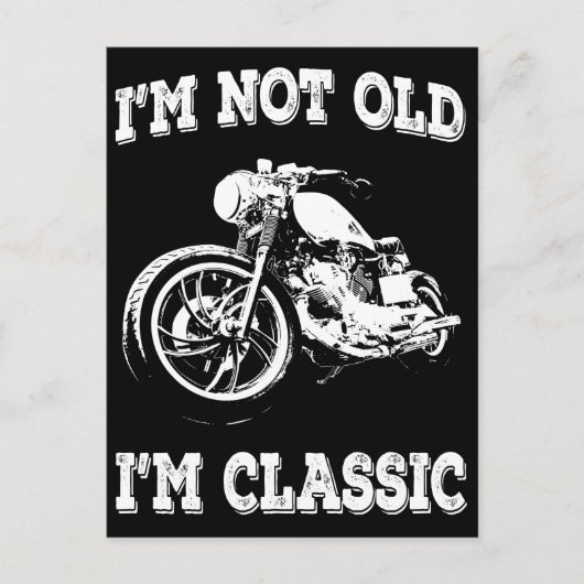 私は歳ではない私はヴィンテージクラシックバイクもしくは自転車に乗る人引用文 ポストカード (正面)