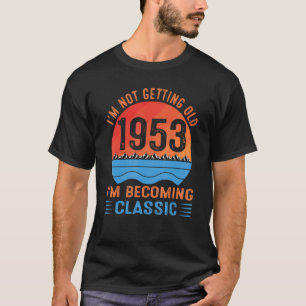 私は歳を取得していない私はヴィンテージクラシック1 Tシャツ