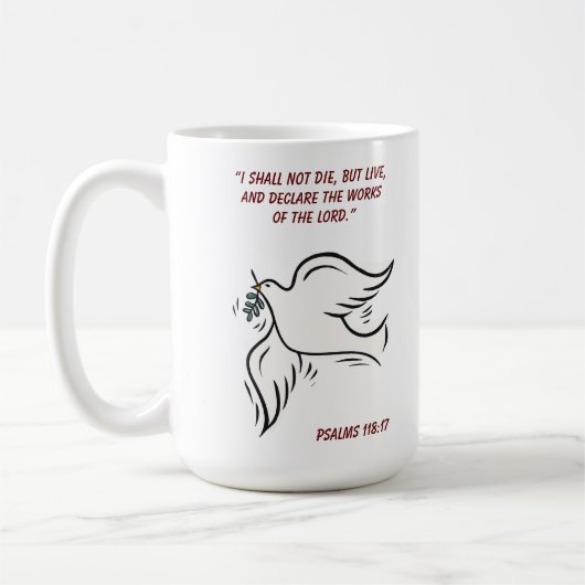 私は死なずに詩篇118に生きる コーヒーマグカップ (左)