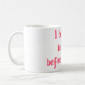 私は死のTシャツの前に生命に信じます コーヒーマグカップ (左)