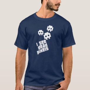私は死んだピクセルTシャツを見ます Tシャツ
