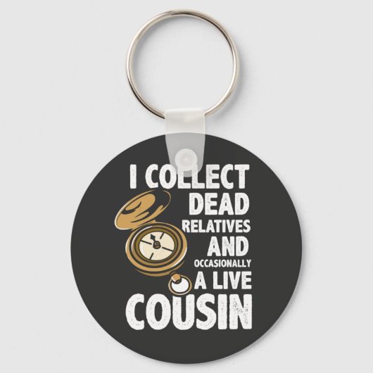 私は死んだ親戚を収集系図学歴史家おもしろい キーホルダー (正面)