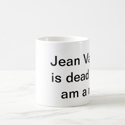 私は死んでいますvaljeanジーンを信じることができません コーヒーマグカップ (中央)