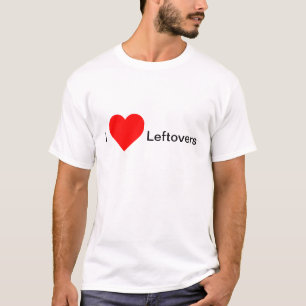 私は残り物を愛します Tシャツ