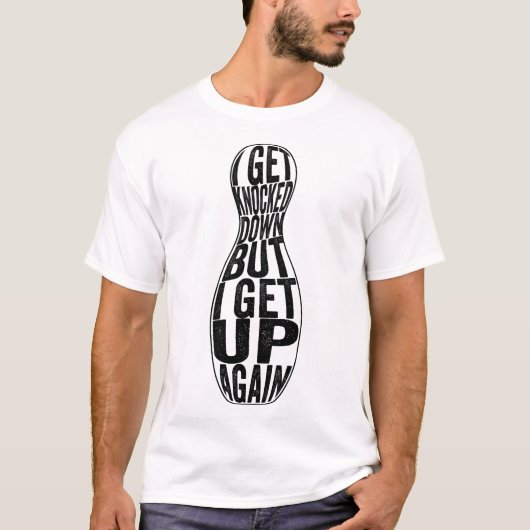 私は殴られたが再び起きる Tシャツ (正面)