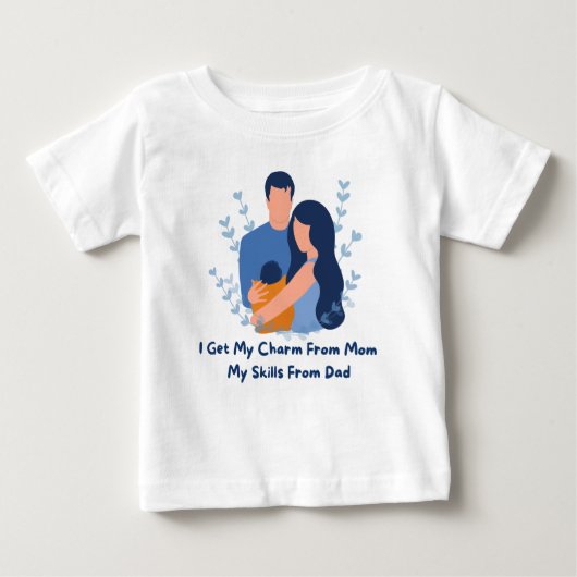 👶「私は母からチャームを、私はパパから技能を得る」💖 ベビーTシャツ (正面)